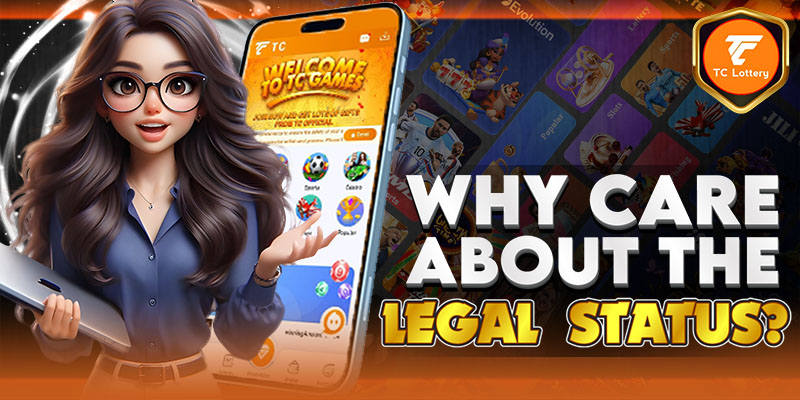 TC Lottery Legal in India - Why Should You Care About the Legal Status?